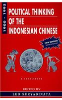 Political Thinking of the Indonesian Chinese 1900-1995