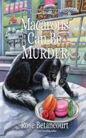 Macarons Can Be Murder