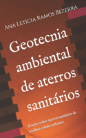 Geotecnia ambiental de aterros sanitários: Noções sobre aterros sanitários de resíduos sólidos urbanos