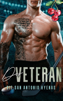 Veteran - Die San Antonio Hyenas, Buch 3