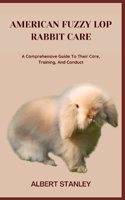 American Fuzzy Lop Rabbit Care