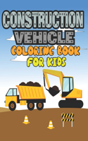 Construction Vehicle Coloring Book for Kids