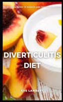 Diverticulitis Diet