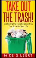 Take Out the Trash!