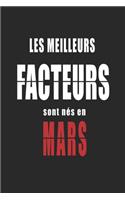 Les Meilleurs Facteurs sont nés en Mars carnet de notes