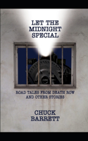 Let The Midnight Special