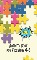 Activity Book for Kids Ages 4-8