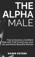 The Alpha Male