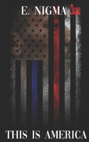 This Is America