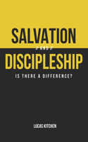 Salvation And Discipleship