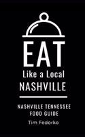 Eat Like a Local- Nashville