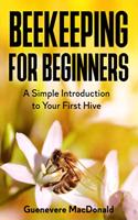 Beekeeping For Beginners