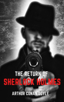 The Return of Sherlock Holmes: with original illustrations