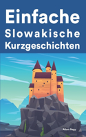 Einfache Slowakisch Kurzgeschichten