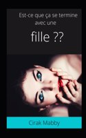 Est-ce que ça se termine avec une fille
