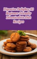 Digestive Delights