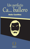 perfecto ca...ballero