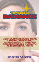 Timeless Radiance