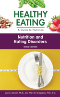 Nutrition and Eating Disorders, Third Edition