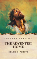 The Adventist Home