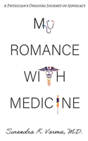 My Romance with Medicine
