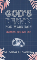 God's Design for Marriage
