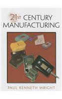 21st Century Manufacturing
