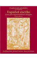 Cuaderno de Actividades (Workbook) for Español Escrito