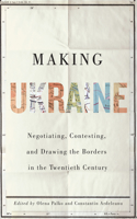 Making Ukraine