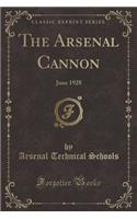 The Arsenal Cannon