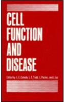 Cell Function and Disease