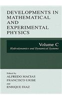 Developments in Mathematical and Experimental Physics