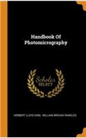 Handbook of Photomicrography