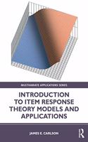 Introduction to Item Response Theory Models and Applications