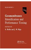 Geomembranes - Identification and Performance Testing