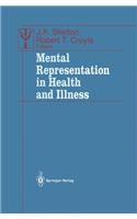 Mental Representation in Health and Illness