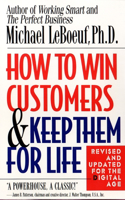 How to Win Customers and Keep Them for Life: Revised and Updated for the Digital Age(English)