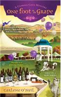 One Foot in the Grape: A Cypress Cove Mystery Book 1