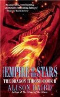 The Empire of the Stars: The Dragon Throne, Book II