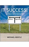 IT Success!
