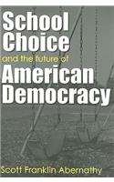 School Choice and the Future of American Democracy