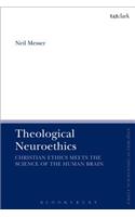Theological Neuroethics