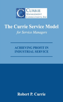 Currie Service Model for Service Managers
