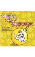 Saturday Loved Christmas