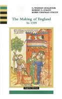 The Making of England: To 1399, Volume 1