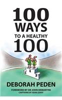 100 Ways to a Healthy 100