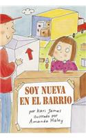 Soy Nueva en el Barrio
