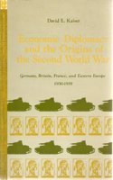 Economic Diplomacy and the Origins of the Second World War