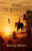 West to a New Life