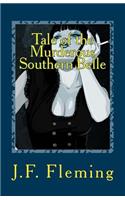 Tale of the Murderous Southern Belle